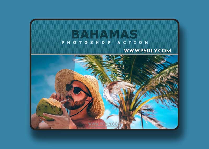CreativeMarket - Bahamas Photoshop Action 4948763