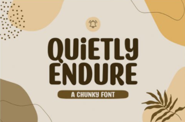 Quietly Endure Font