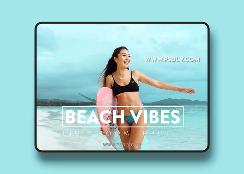 10 Beach Vibes Lightroom Preset