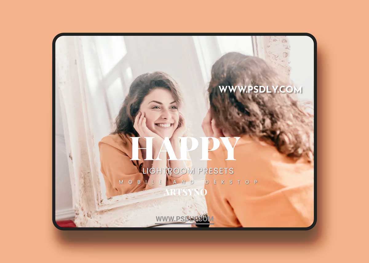 Happy Lightroom Presets Dekstop and Mobile