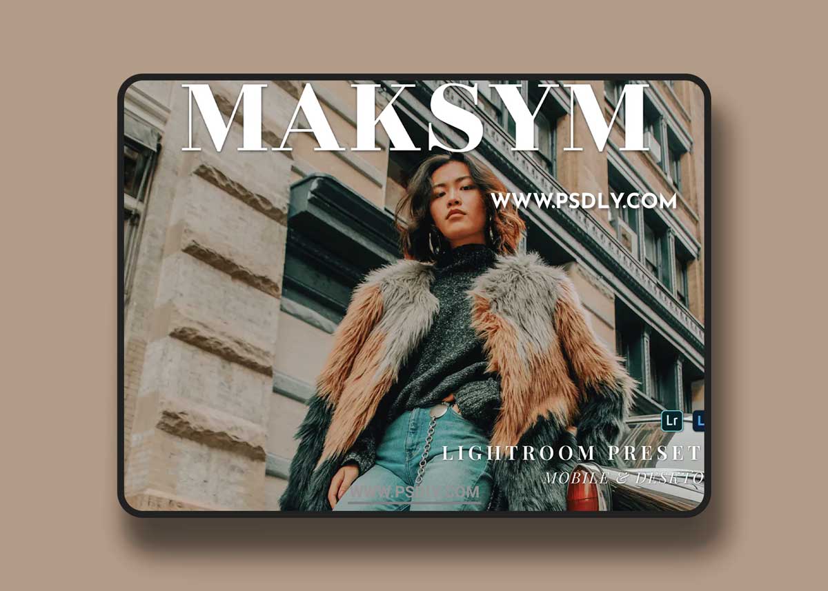 Maksym Mobile and Desktop Lightroom Presets