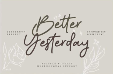 Better Yesterday Font