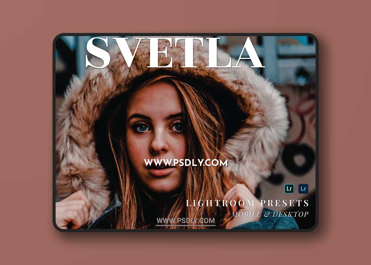 Svetla Mobile and Desktop Lightroom Presets