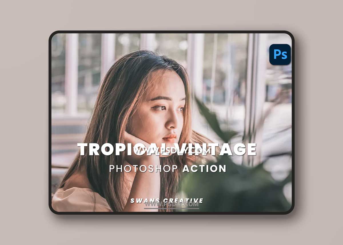 Tropical Vintage Photoshop Action