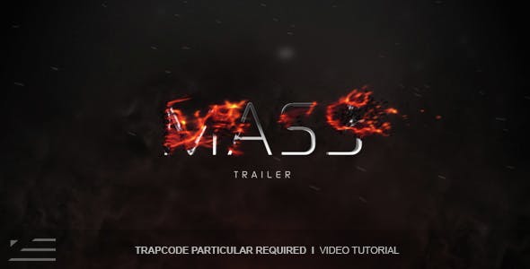 Videohive Mass Trailer 14395110