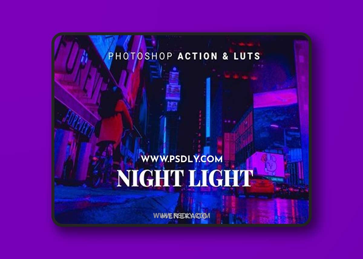 Night Light Photoshop Action & LUTs