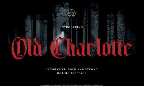 Old Charlotte - Bold Decorative Gothic Font