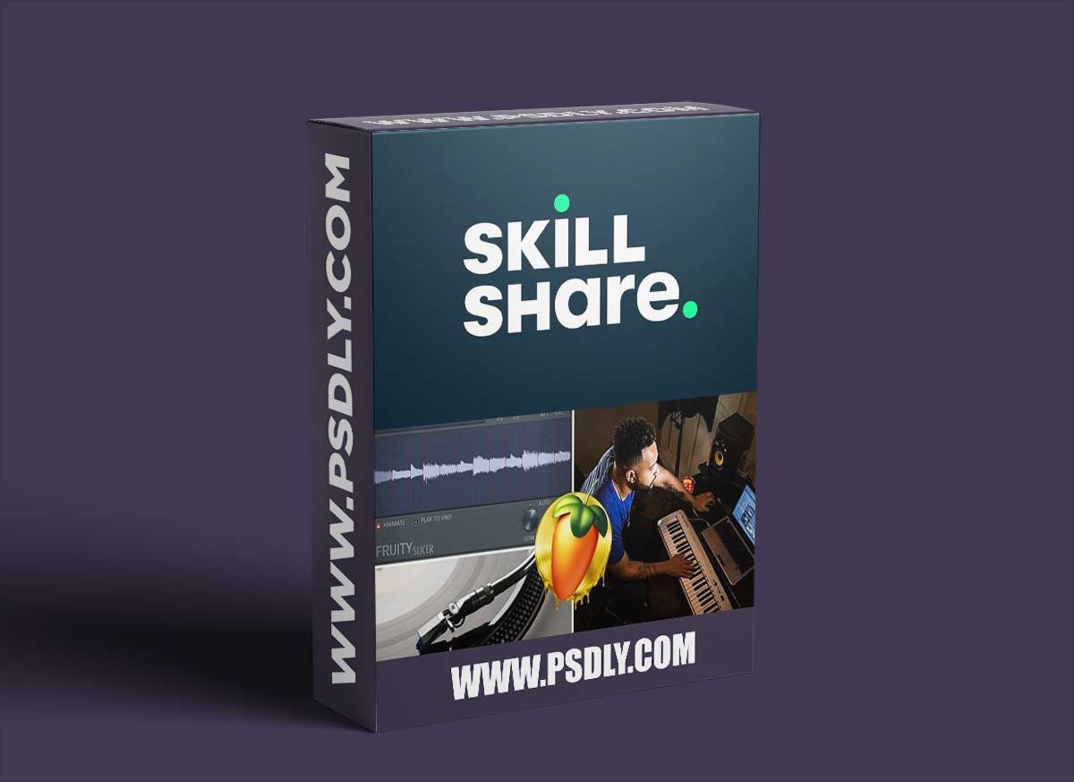 SkillShare Hip Hop Sampling 101 in FL Studio TUTORiAL