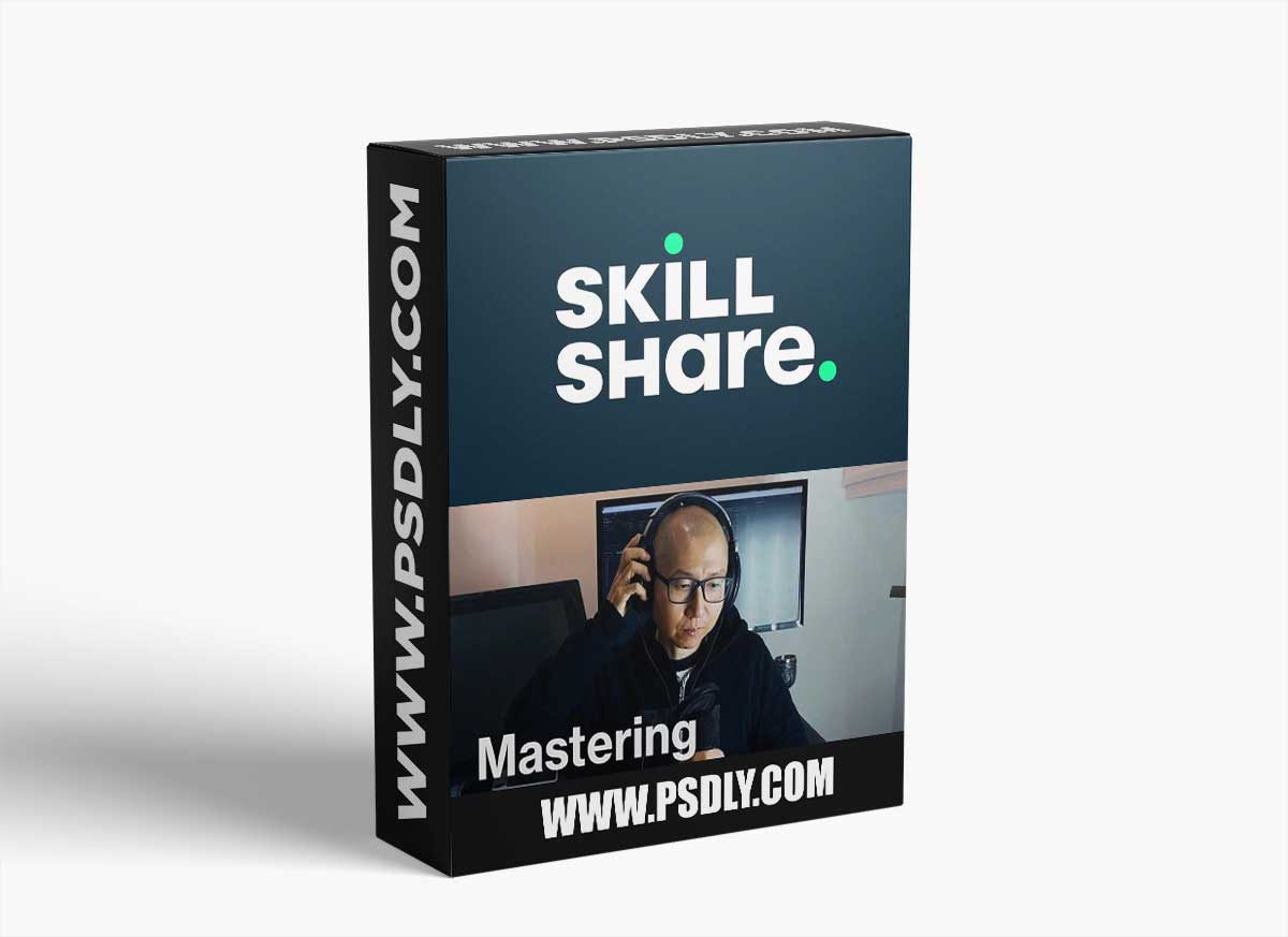 Skillshare Audio Mixing for Electronic Music part 2 Mastering TUTORiAL