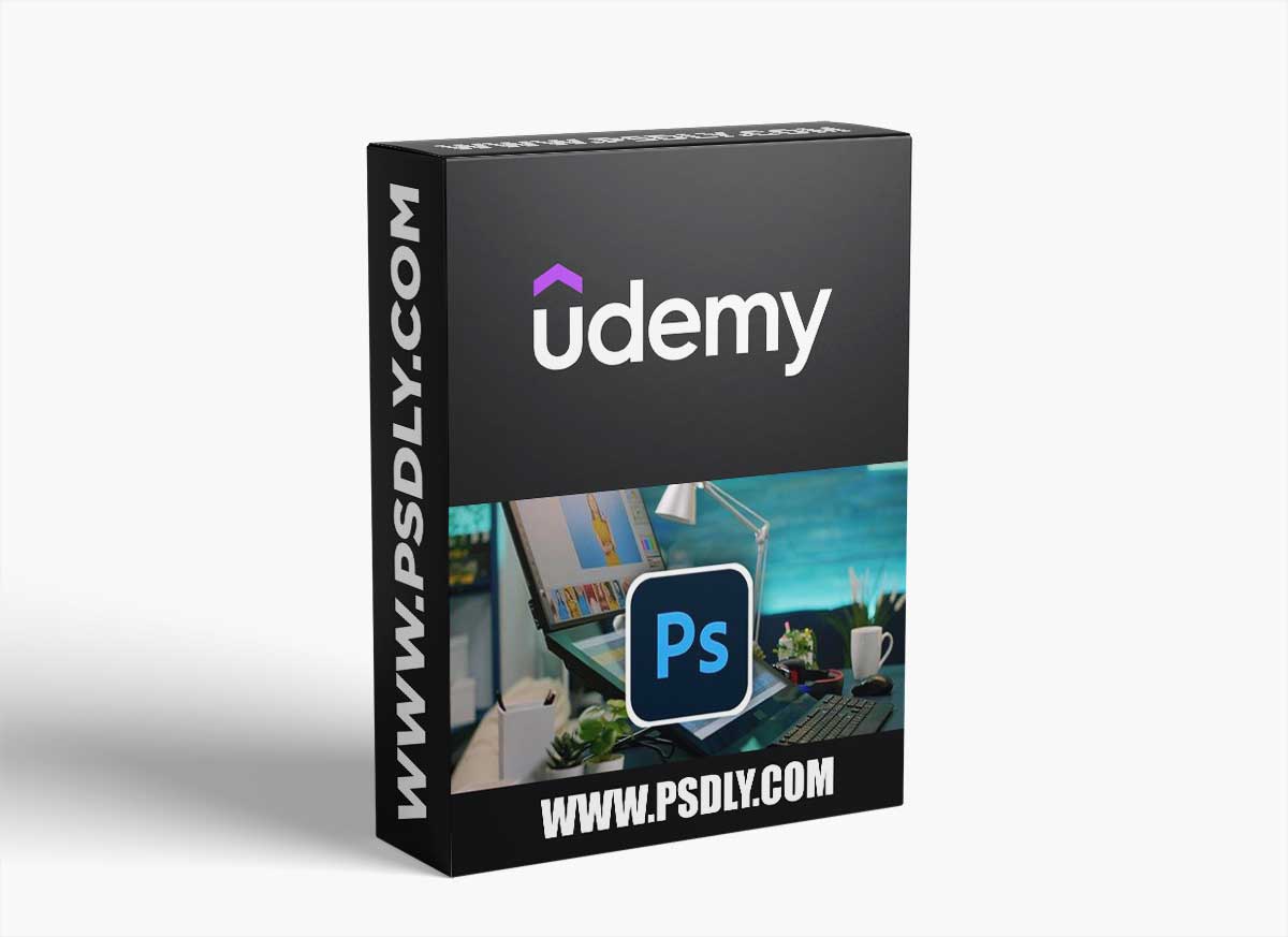Ultimate Adobe Photoshop for Beginners - Zero to Hero