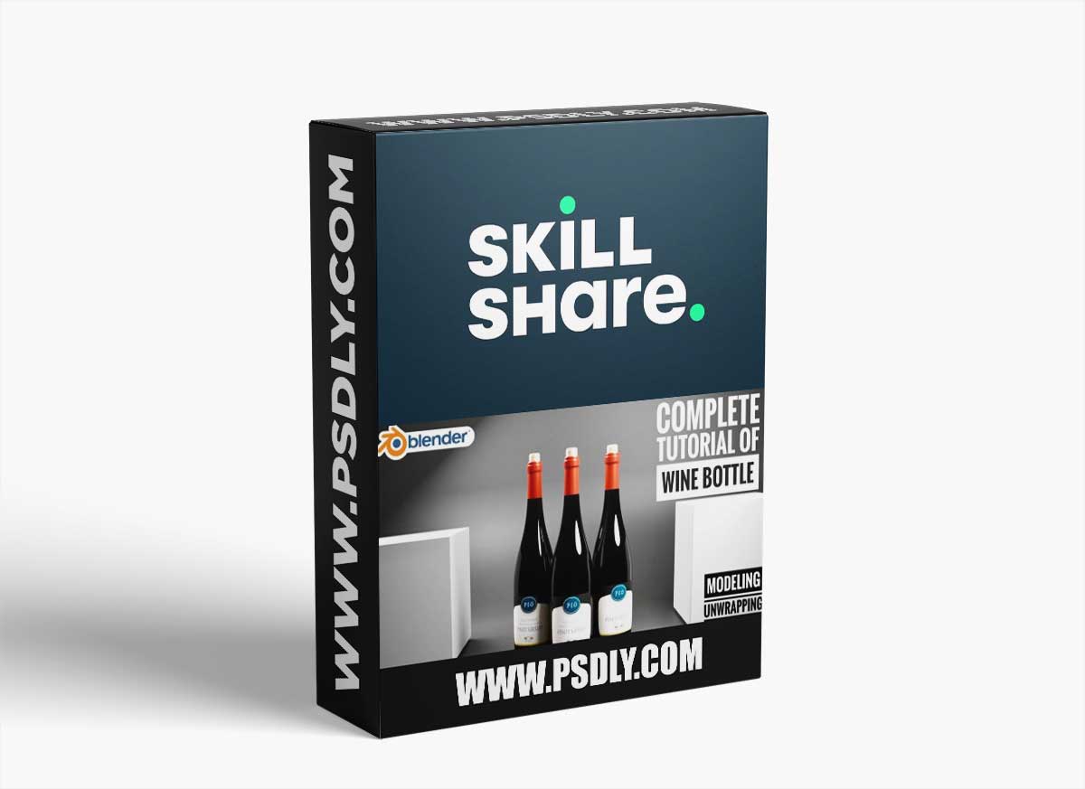 Complete Tutorial Of Making A Wine Bottle On Blender