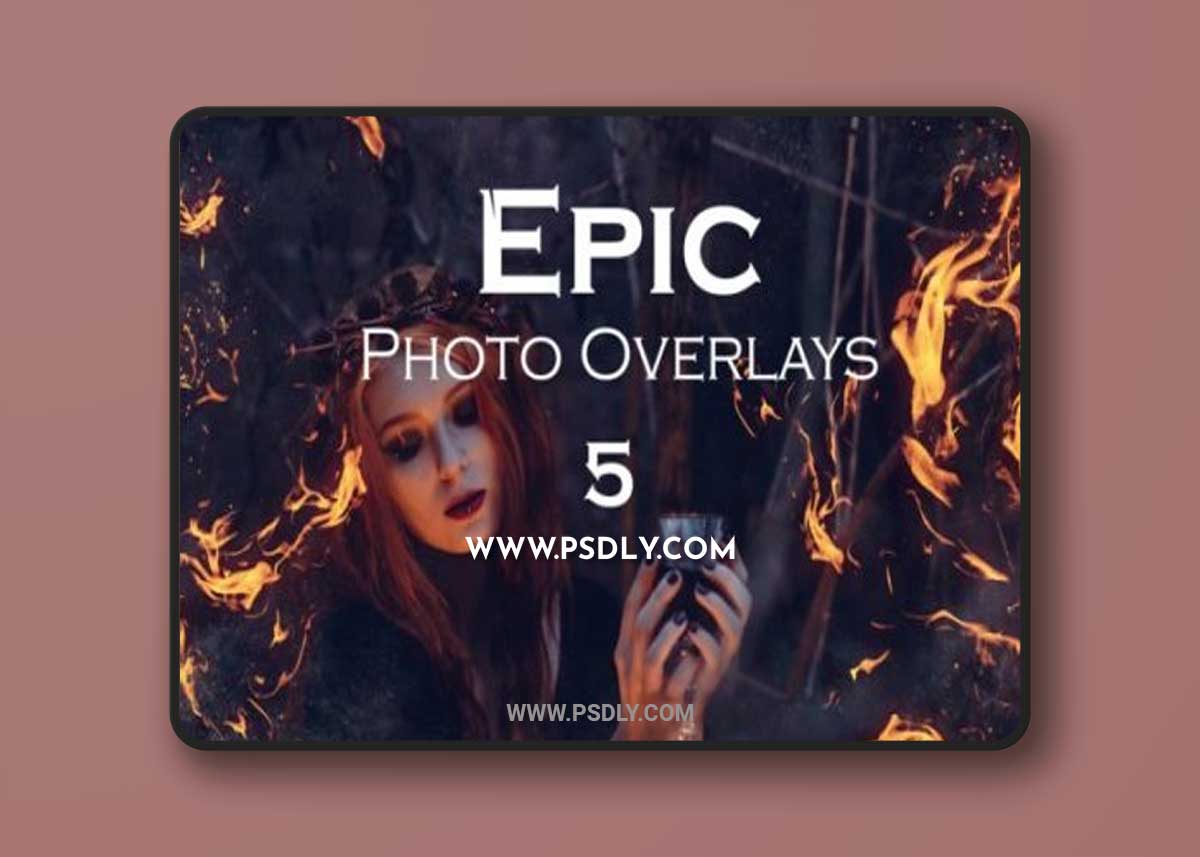 Epic Photo Overlays Vol.5