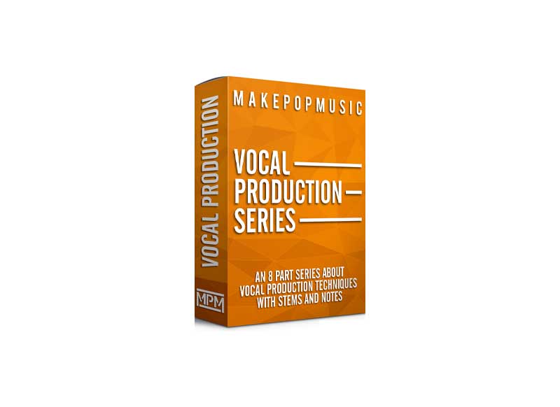 Make Pop Music Vocal Production Series TUTORiAL