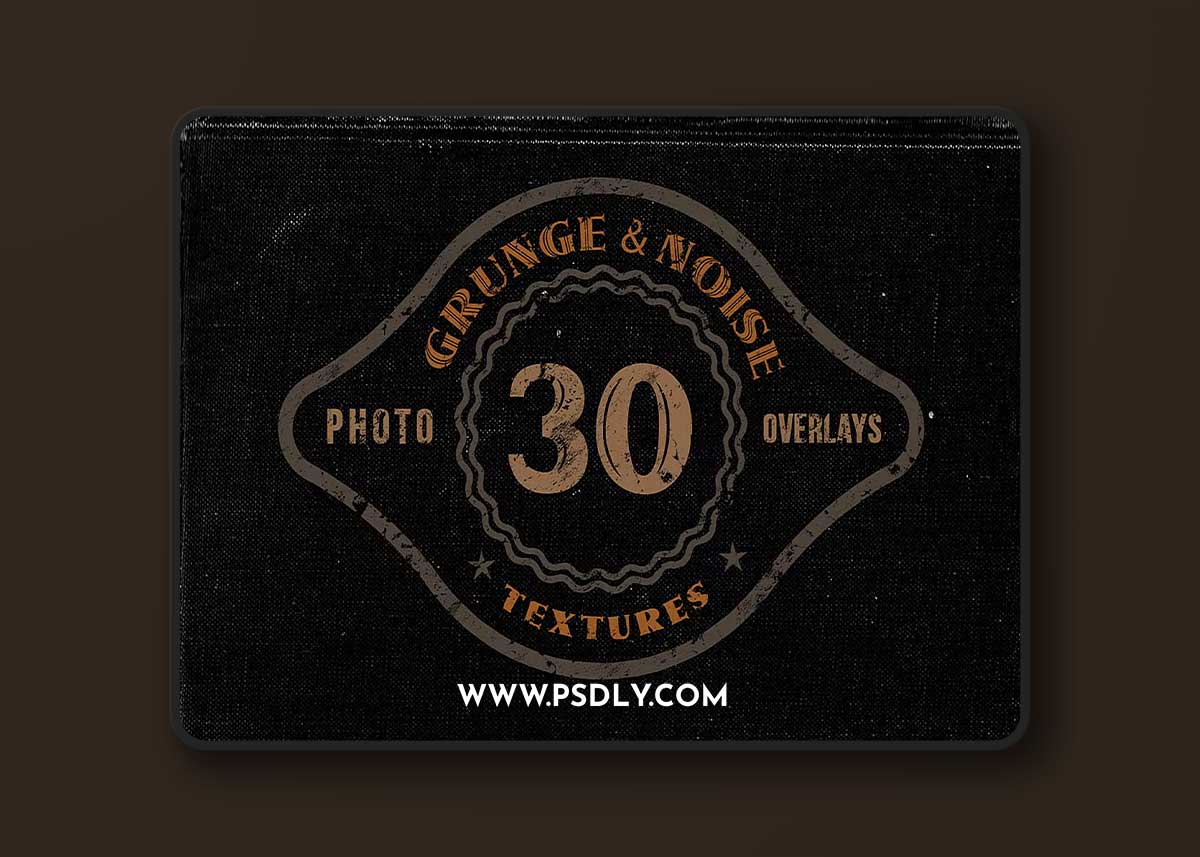 30 Noise or Grunge Overlay Textures