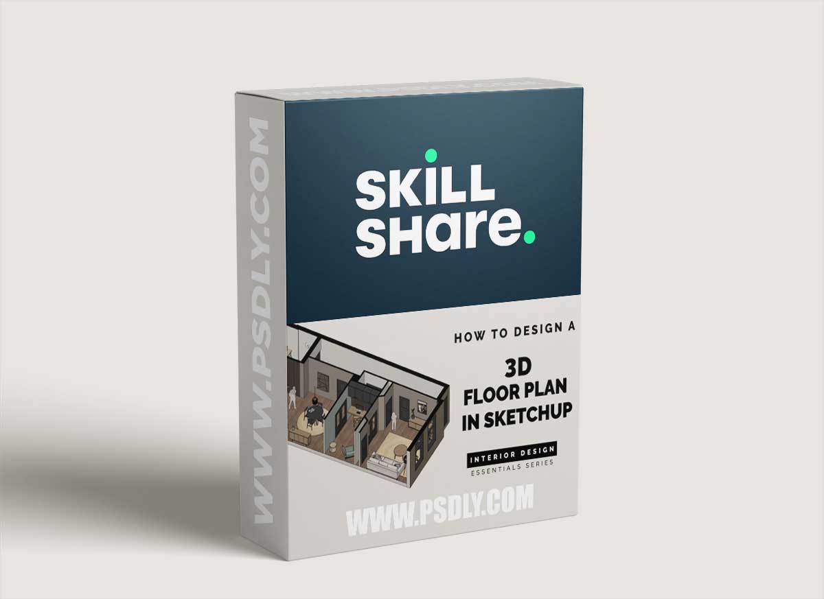 Interior Design Essentials: How to create a professional 3D floor plan - Quickstart Sketch Up course