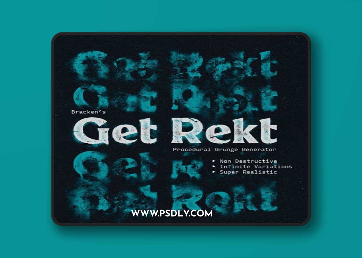 BRACKEN - Get Rekt