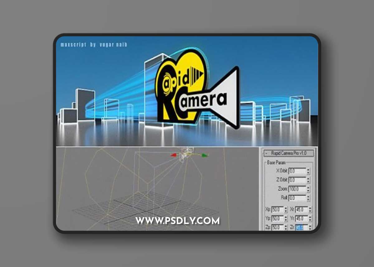 Rapid Camera Pro v2.6 for 3dsmax