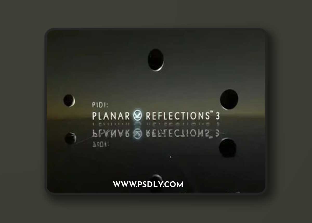 PIDI Planar Reflections 3 - Standard Edition v3.9.0