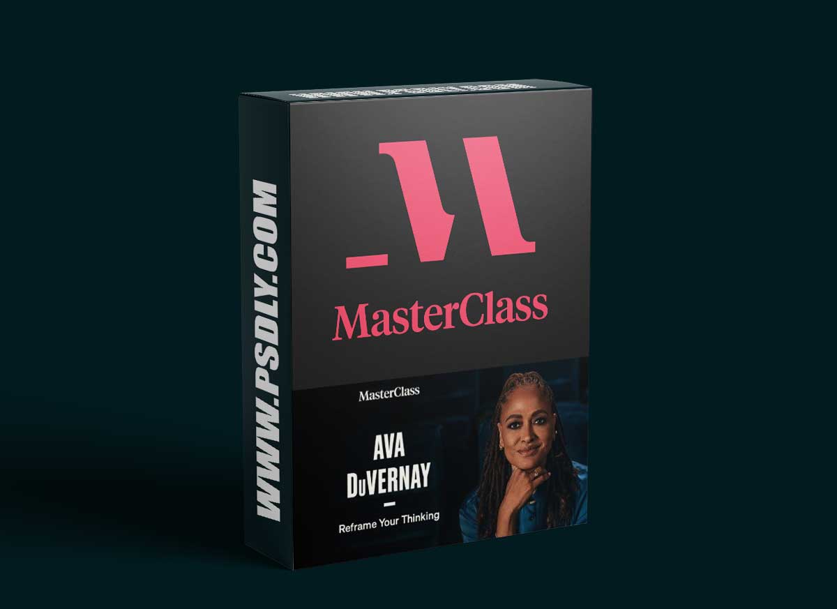 MasterClass - Reframe Your Thinking with Ava DuVernay