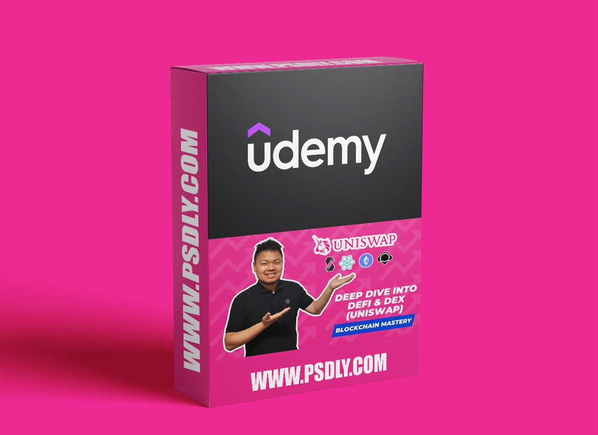 Udemy - Blockchain Mastery: Deep Dive into DeFi & DEX (Uniswap)
