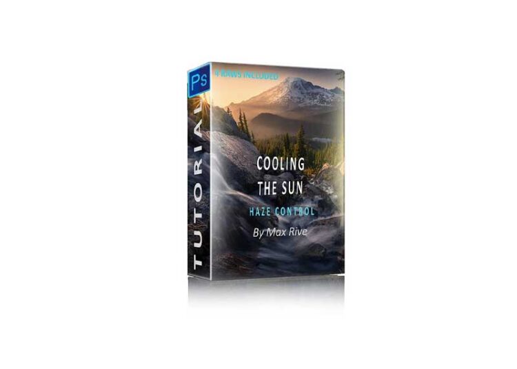 Max Rive - Photoshop Haze Control Tutorial - Cooling the Sun 1 Max Rive - Photoshop Haze Control Tutorial - Cooling the Sun