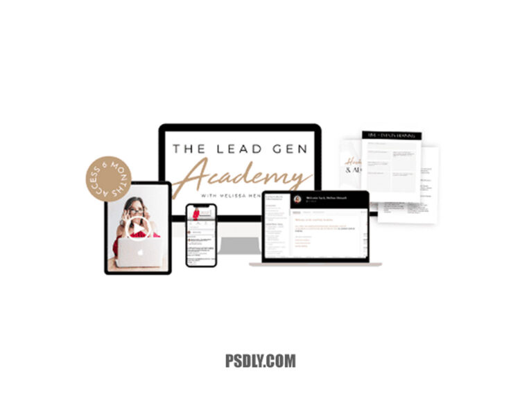 Melissa Henault – Lead Gen Academy 1 Melissa Henault – Lead Gen Academy