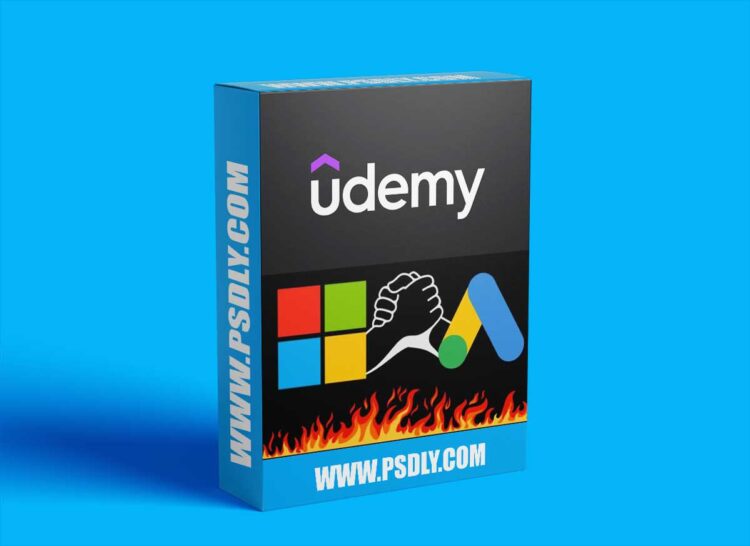 Udemy - Google Ads & Microsoft Ads: PPC Ads 2 in 1 Course Bundle