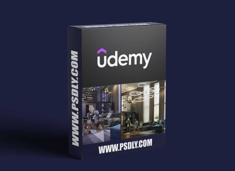Udemy - Creating Modern Interior Scene in 3ds Max and Corona Rendere