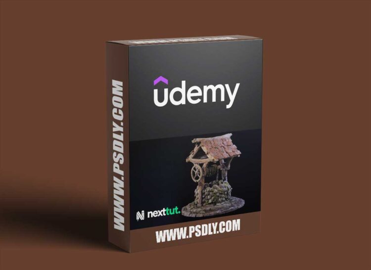 Udemy - Prop Creation for Games: Medieval Well
