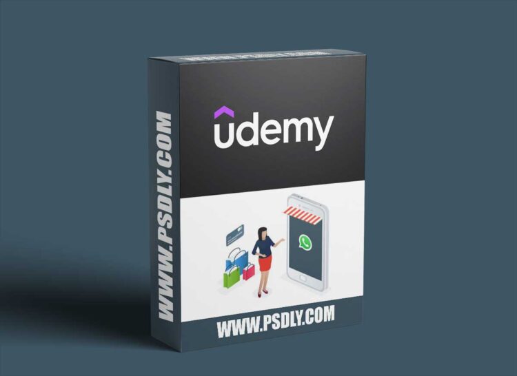 Udemy - WhatsApp E-Commerce Course 2024 [Untapped Sales Magnet]