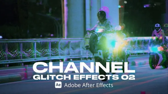 Videohive Channel Glitch Effect 02 Ae 54148777