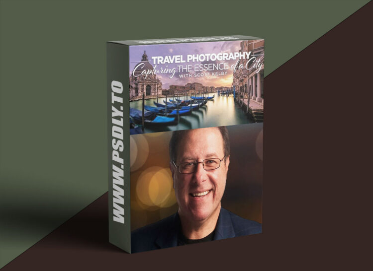 KelbyOne - Travel Photography: Capturing the Essence of a City With Scott Kelby