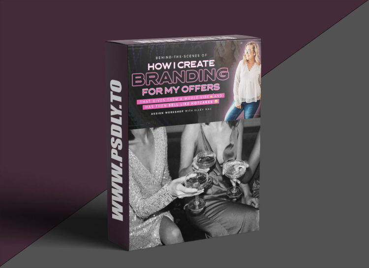 Elley Mae – How I Create Branding For My Offers