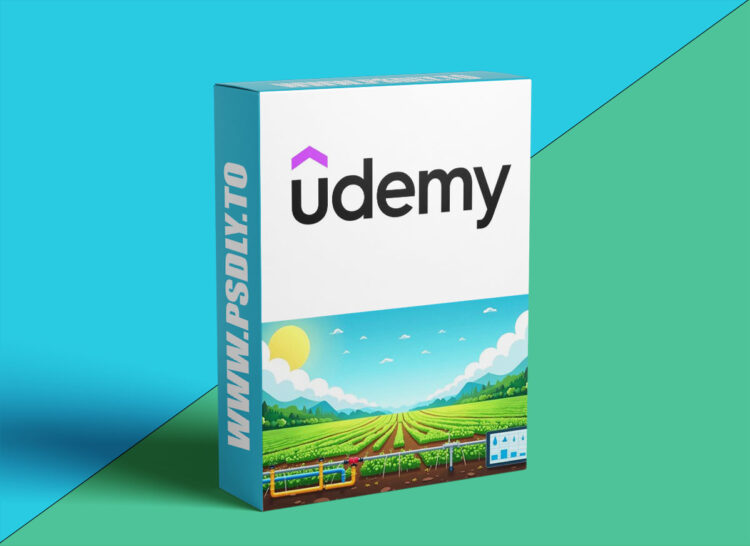 Udemy – Irrigation Design Theory: Water Management & Hydraulics