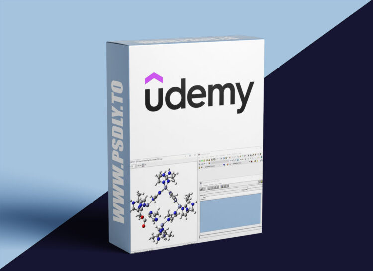 Udemy – Master Computational Chemistry Simulations with Gaussian