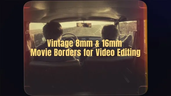 30+ Old Film Frame Pack – Vintage Overlay Borders for Retro Cinematic Look