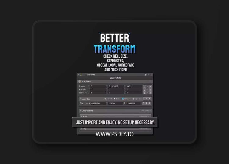 Better Transform Size Notes Global Local workspace child parent v2.11.0a
