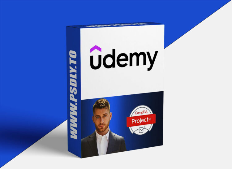 CompTIA Project+ Full Certification Course & Practice Test