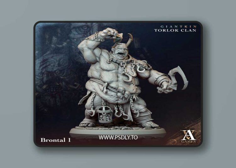 Giantkin Torlok Clan – Brontal – 3D Print