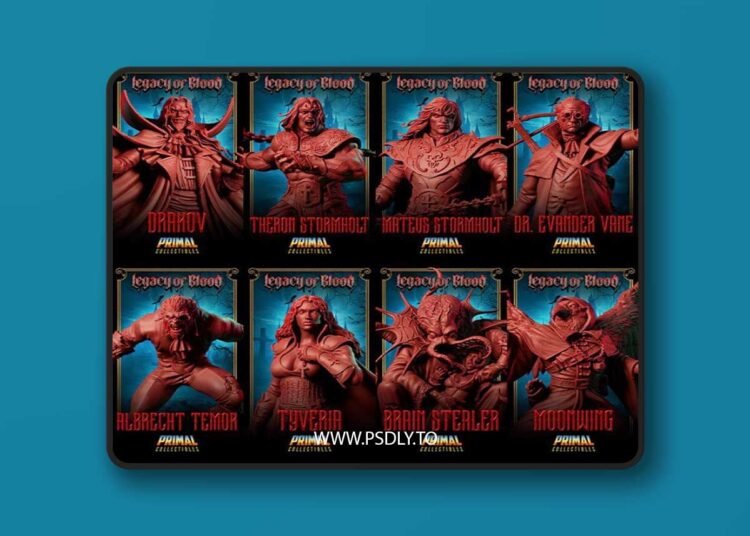 PRIMAL Collectibles – Legacy of Blood May 2025 3D Print