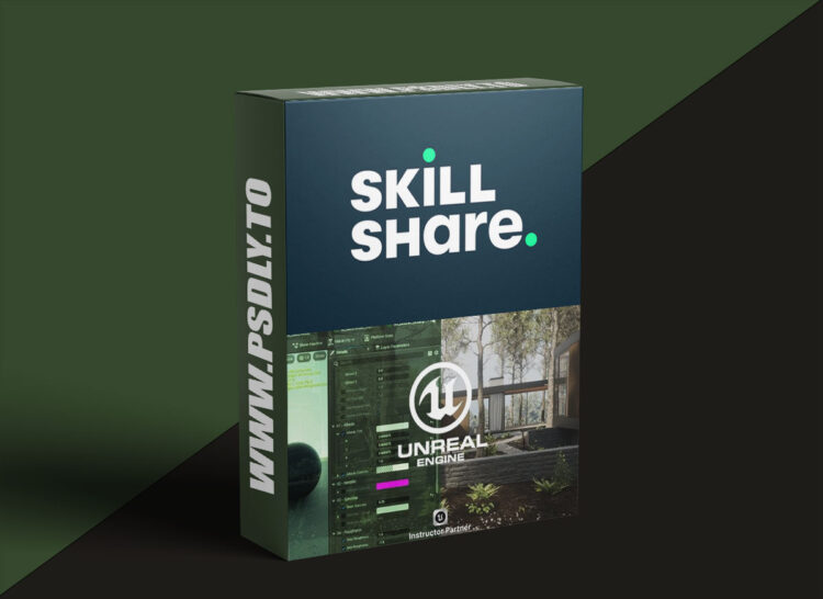 Skillshare - Unreal Engine 5 Materials