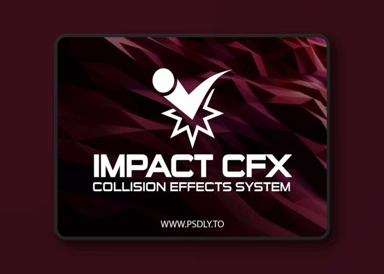 Impact CFX - Collision Effects System v1.5.6