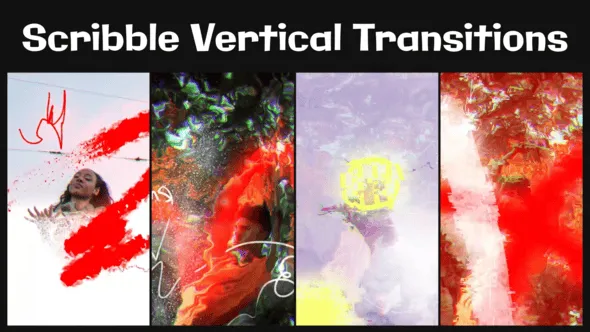 Videohive - Scribble Vertical Transitions for After Effects - 59597953