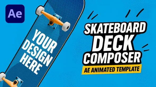 Videohive - Skateboard Deck AE Template – 4 Animations - Custom Deck Creator - 59341189