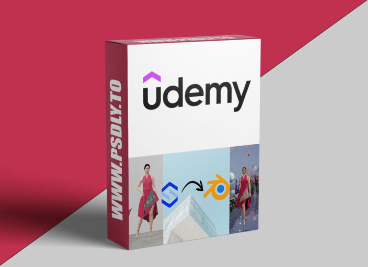 Udemy – A Complete Guide From Style3D to Blender for Designers 1 A Complete Guide From Style3D to Blender for Designers
