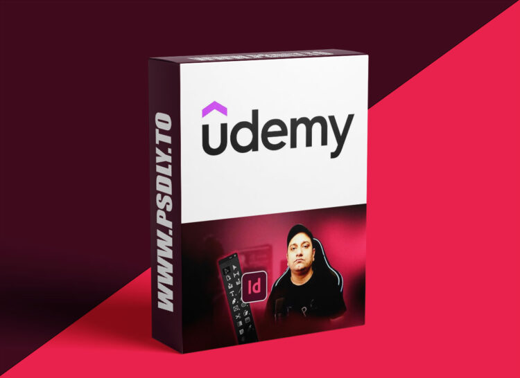 Adobe InDesign 2025 Mega Course - Basic to Advance