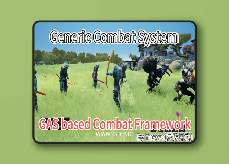 Generic Combat System - Advanced GAS based Multiplayer combat framework. v1.4 (5.6) 1 Generic Combat System - Advanced GAS based Multiplayer combat framework. v1.4 (5.6)