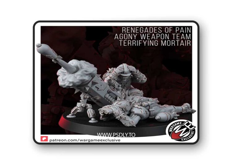 Renegade of Pain – Agony Weapon Team Terrrifying Mortar – 3D Print Model