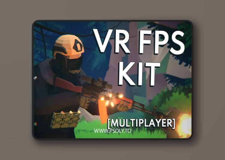 VR FPS Kit [Multiplayer Addon] v11.0.0