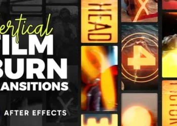 Videohive - Vertical Film Burning Transitions - 60349128 4 Vertical Film Burning Transitions